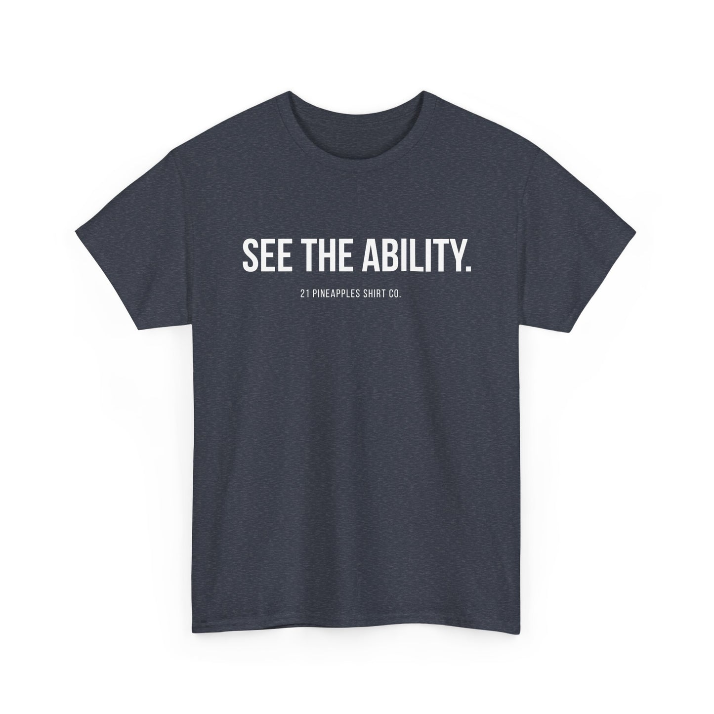 See The Ability White Tee