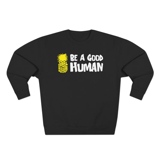 Be A Good Human Cartoon Crewneck