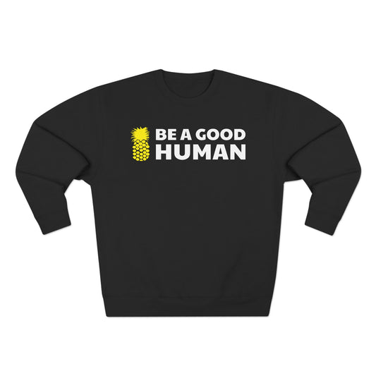 Be A Good Human Main Crewneck