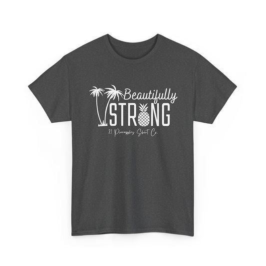 Beautifully Strong Tee