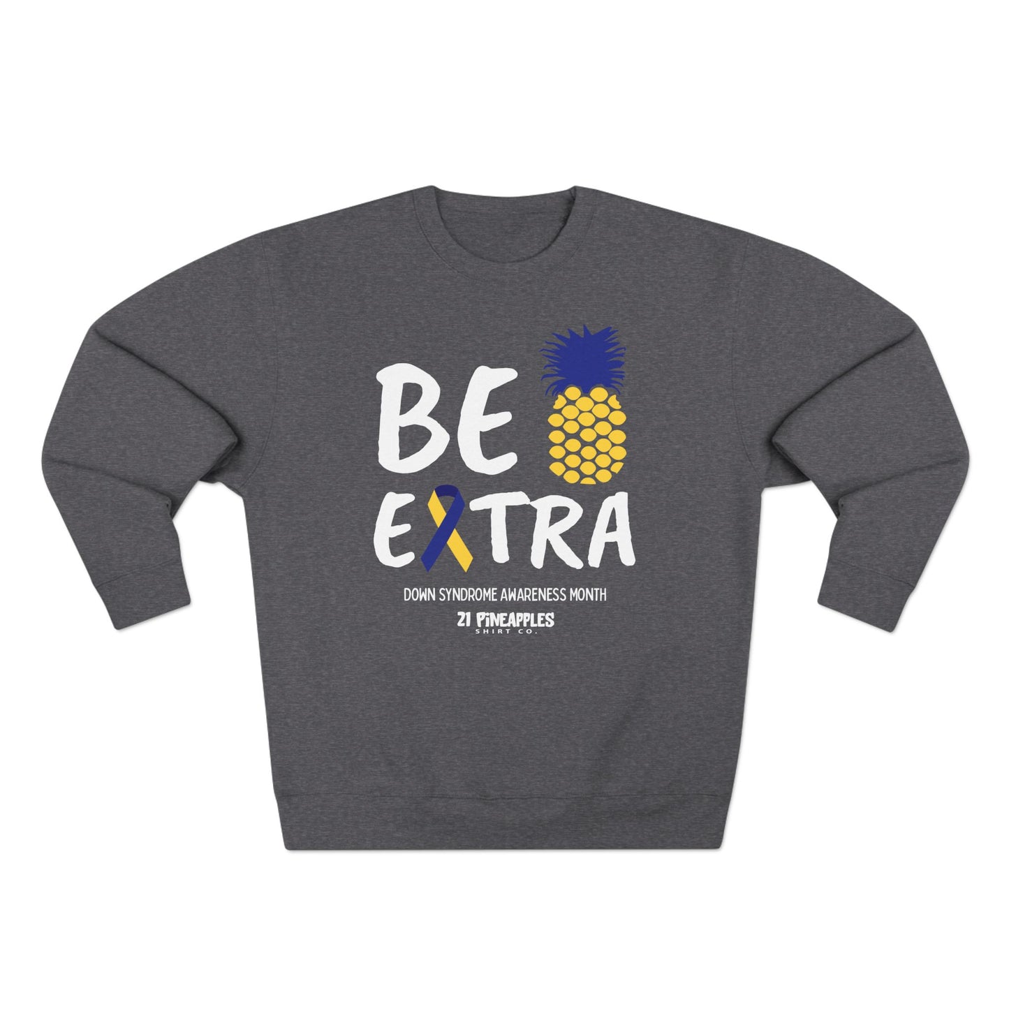 Be Extra Crewneck