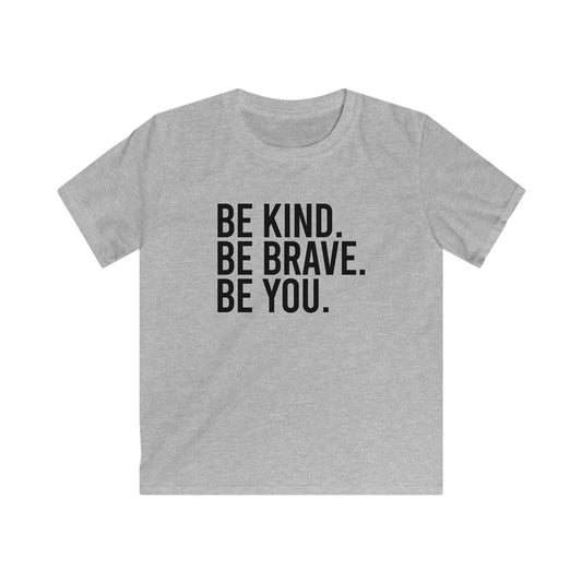 Be Kind Be Brave Be You Black Youth Tee