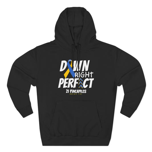 Down Right Perfect Hoodie