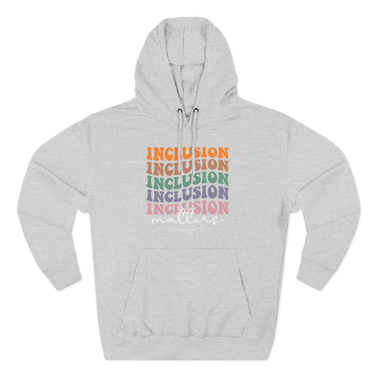 Inclusion Matters Groovy Hoodie