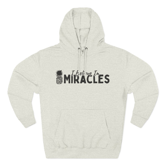 I Believe In Miracles Black Hoodie