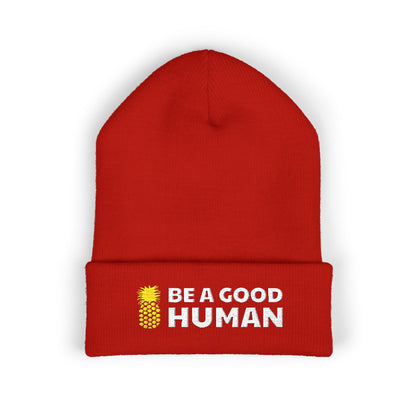 Be A Good Human Main Embroidered Beanie