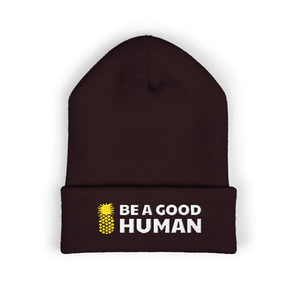 Be A Good Human Main Embroidered Beanie