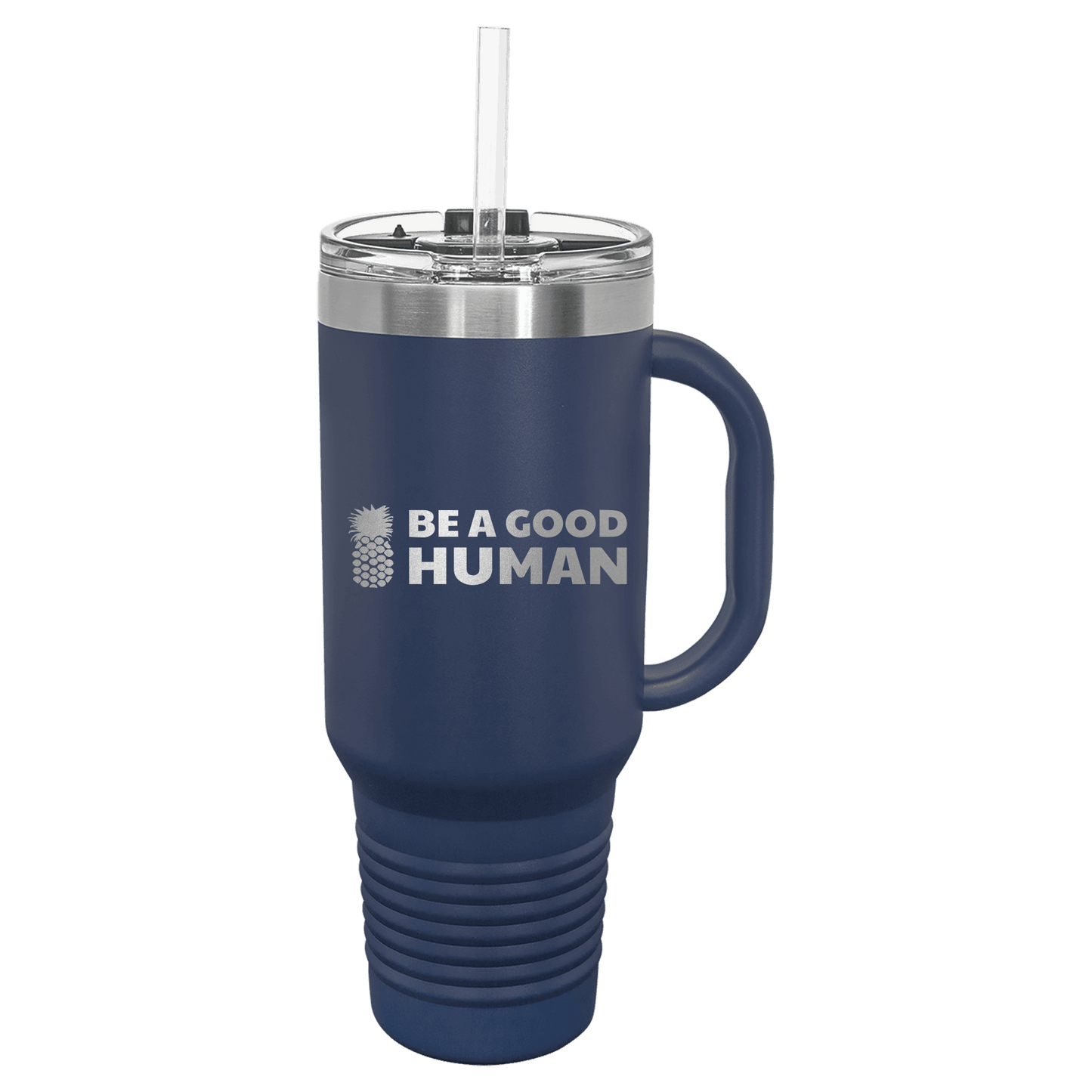 Be A Good Human 40 Oz Tumbler