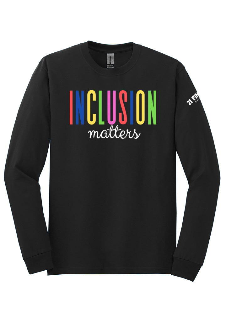 Inclusion Matters Long Sleeve Tee