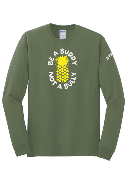 Be A Buddy Not A Bully Long Sleeve Tee