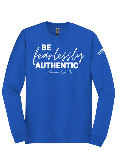 Be Fearlessly Authentic Long Sleeve Tee