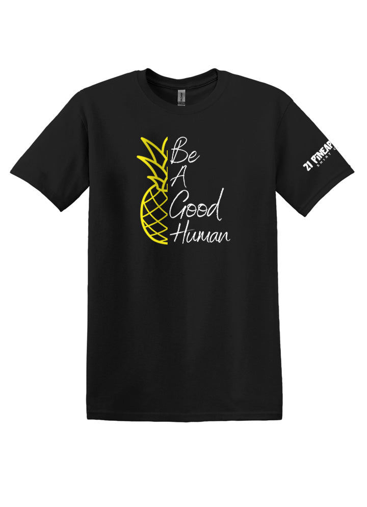 Be A Good Human Pineapple Script Softstyle Tee
