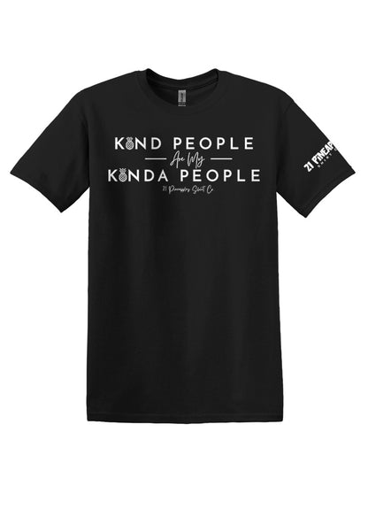 Kind People Are My Kinda People Softstyle Tee