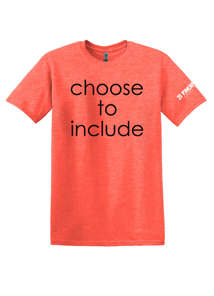 Choose To Include Softstyle Tee