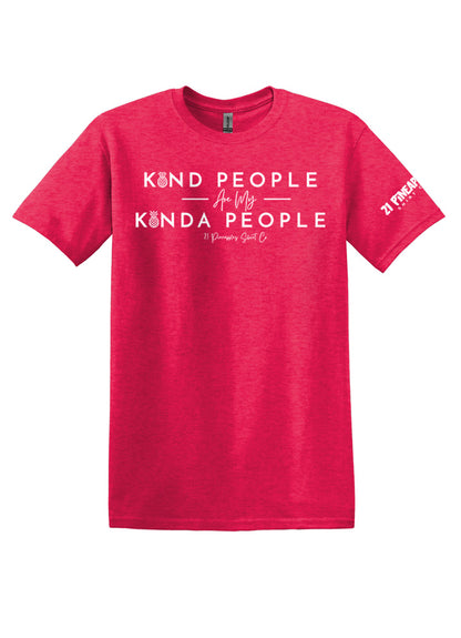 Kind People Are My Kinda People Softstyle Tee