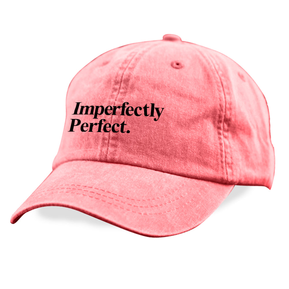 Imperfectly Perfect Twill Hat