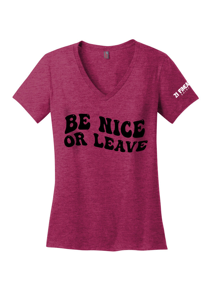 Be Nice or Leave Women's V-Neck Tee