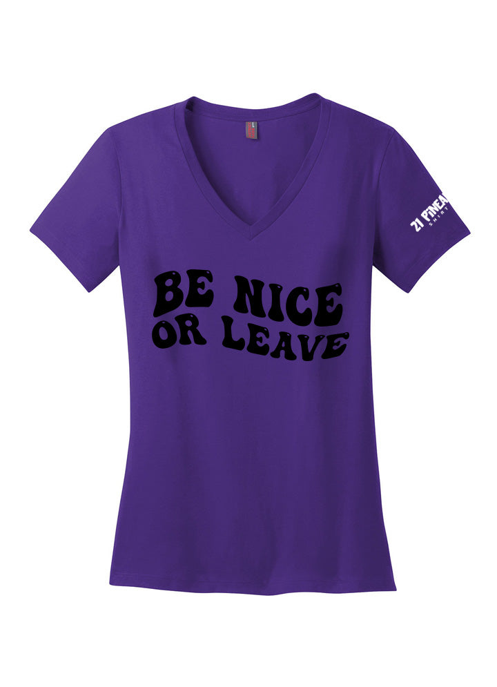 Be Nice or Leave Women's V-Neck Tee