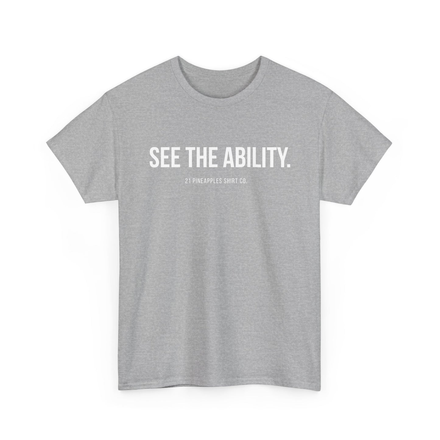 See The Ability White Tee
