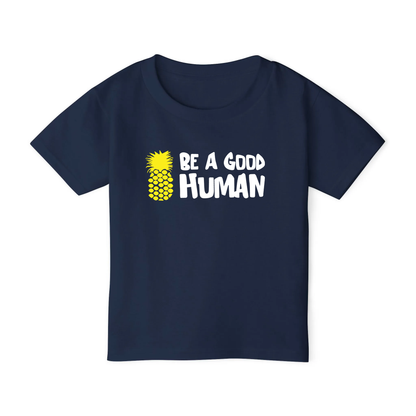 Be A Good Human Cartoon TODDLER TEE