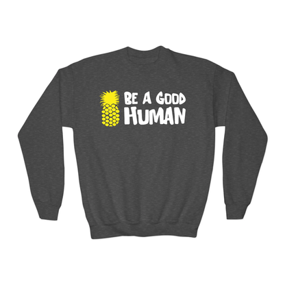 Be A Good Human Cartoon YOUTH Crewneck