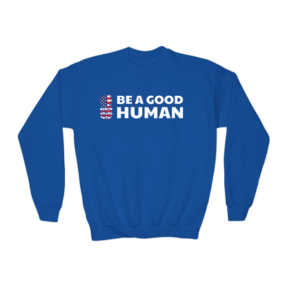 Be A Good Human American Flag YOUTH Crewneck