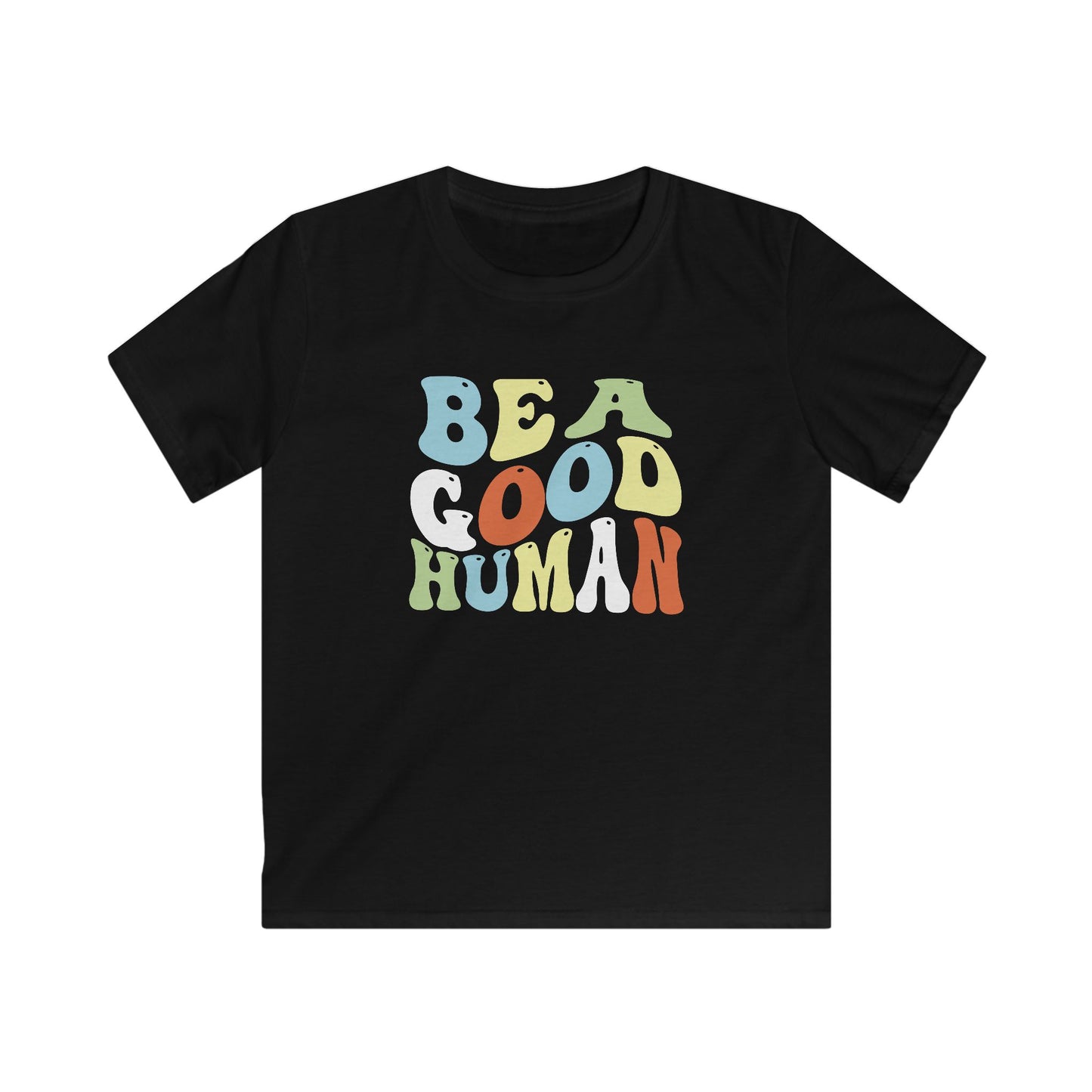 Be A Good Human Groovy YOUTH TEE