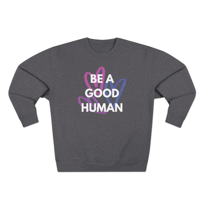 Be A Good Human Hearts Crewneck
