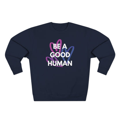 Be A Good Human Hearts Crewneck