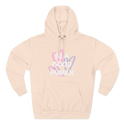 Be A Good Human Hearts Hoodie