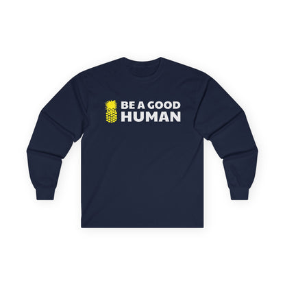 Be A Good Human Main Long Sleeve Tee