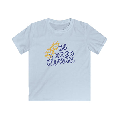 Be A Good Human Pineapple YOUTH TEE