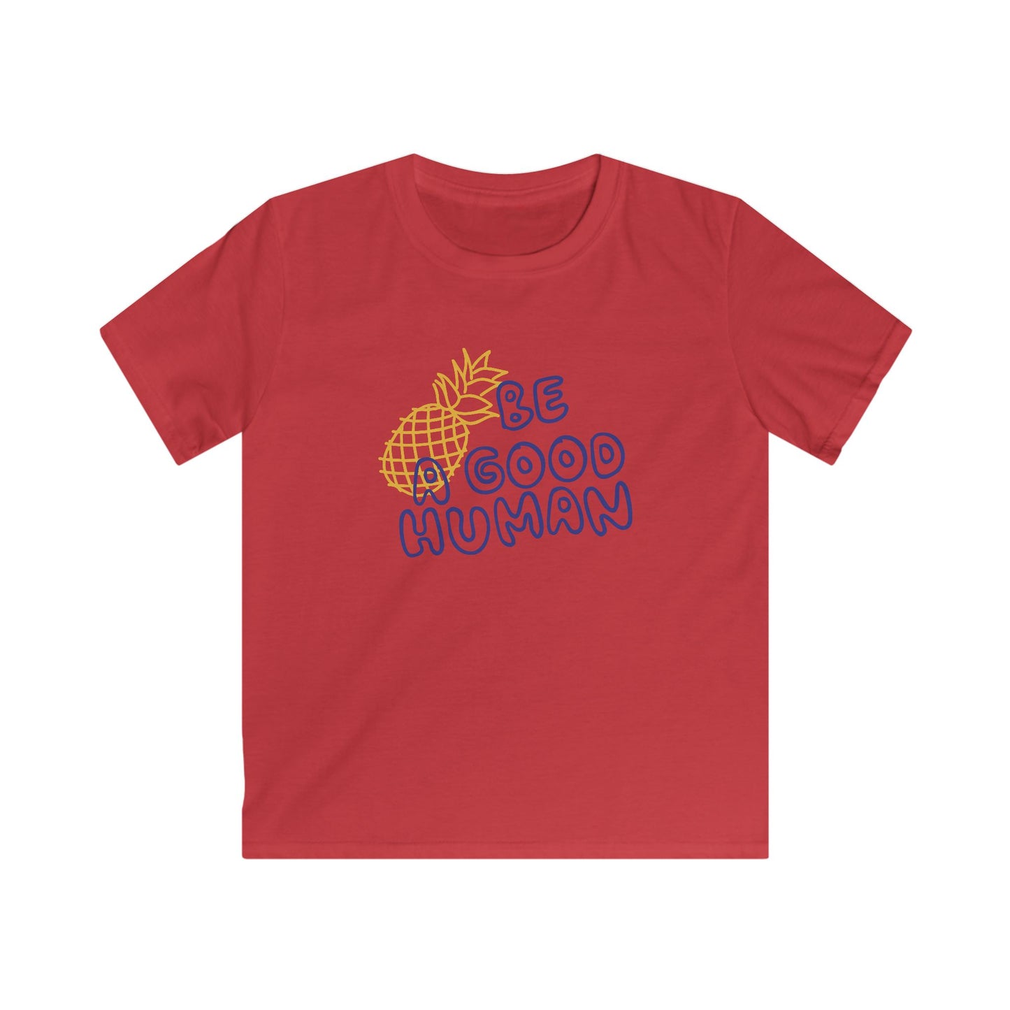 Be A Good Human Pineapple YOUTH TEE
