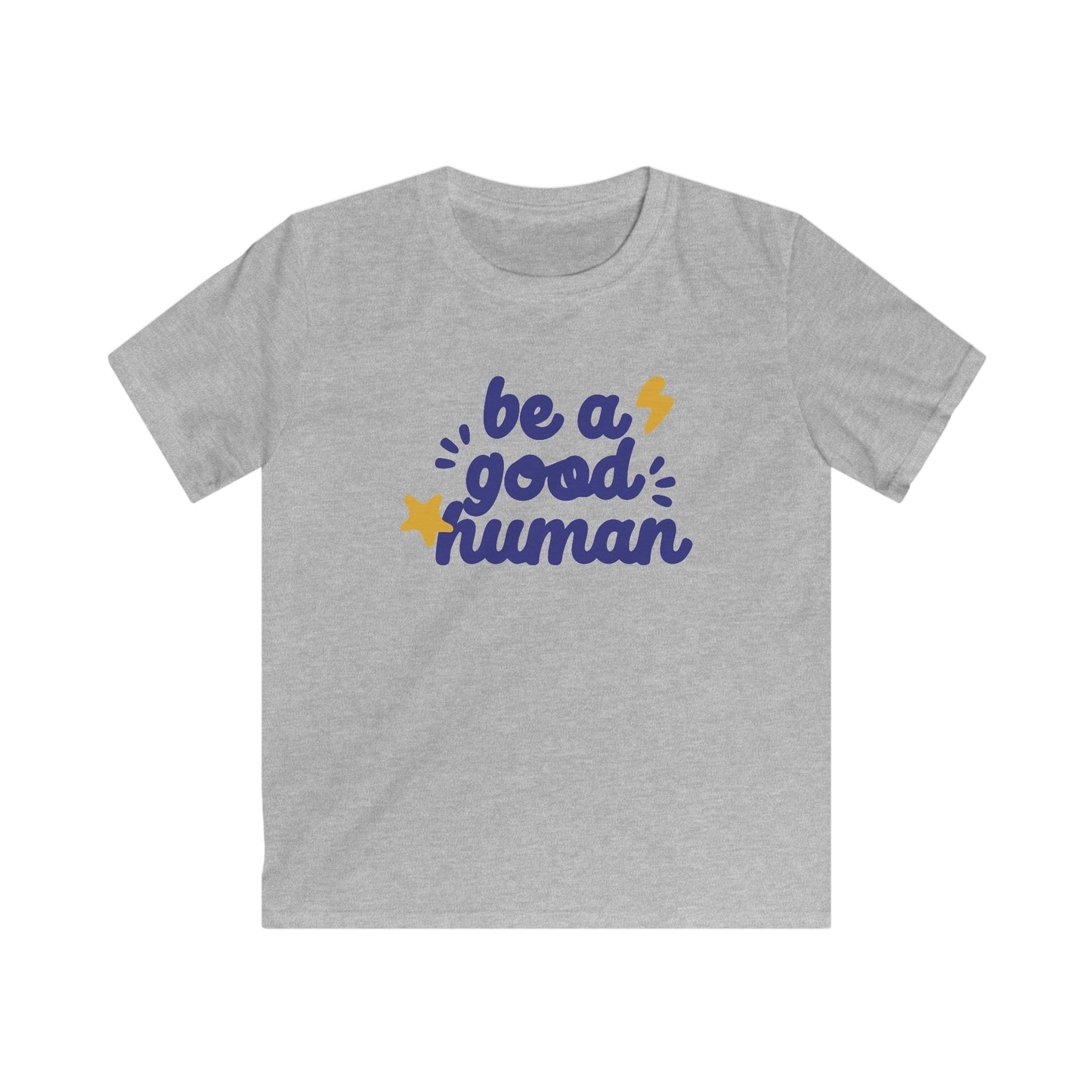 Be A Good Human Star YOUTH TEE