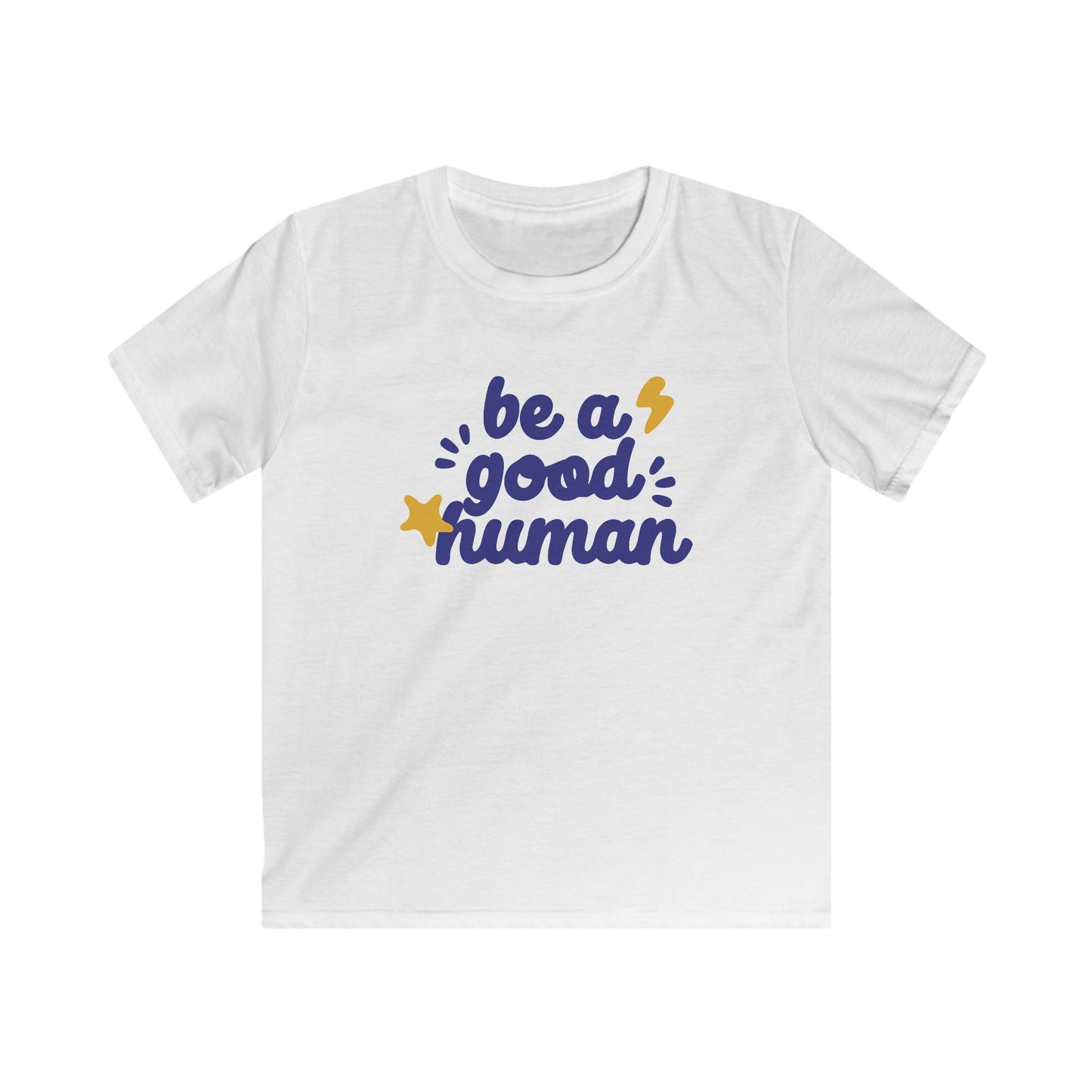 Be A Good Human Star YOUTH TEE