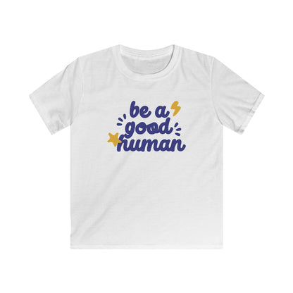 Be A Good Human Star YOUTH TEE