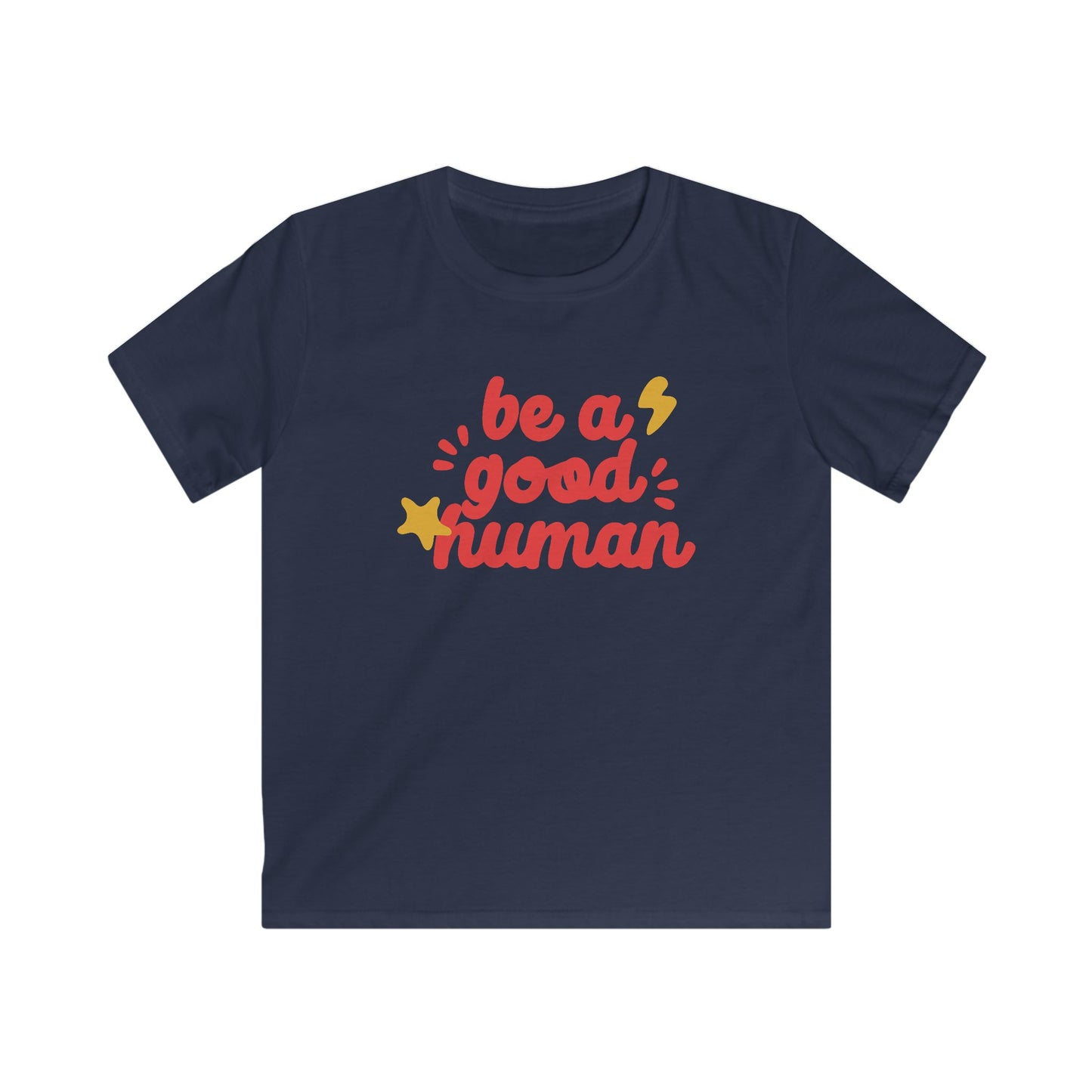Be A Good Human Star YOUTH TEE