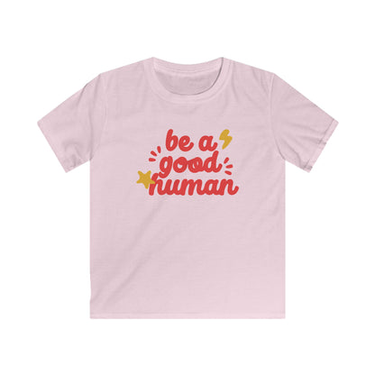 Be A Good Human Star YOUTH TEE