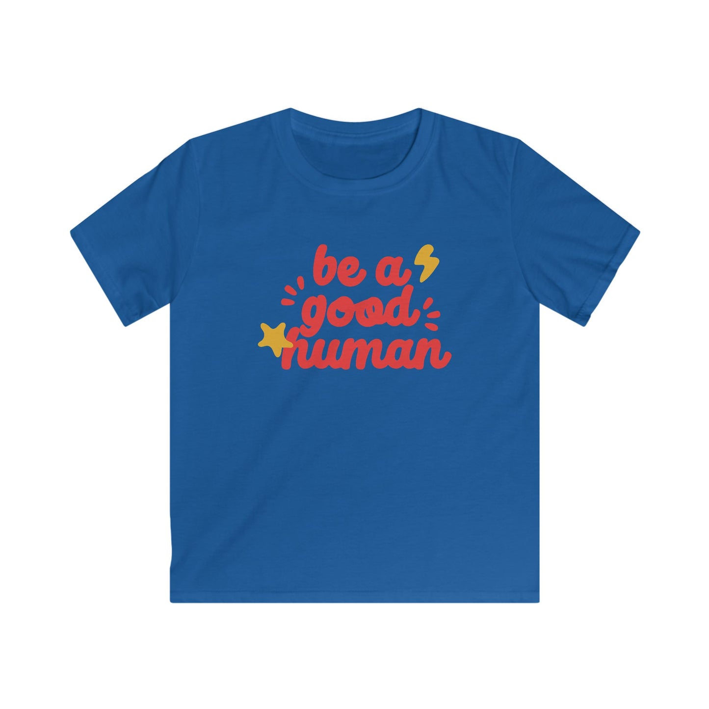 Be A Good Human Star YOUTH TEE