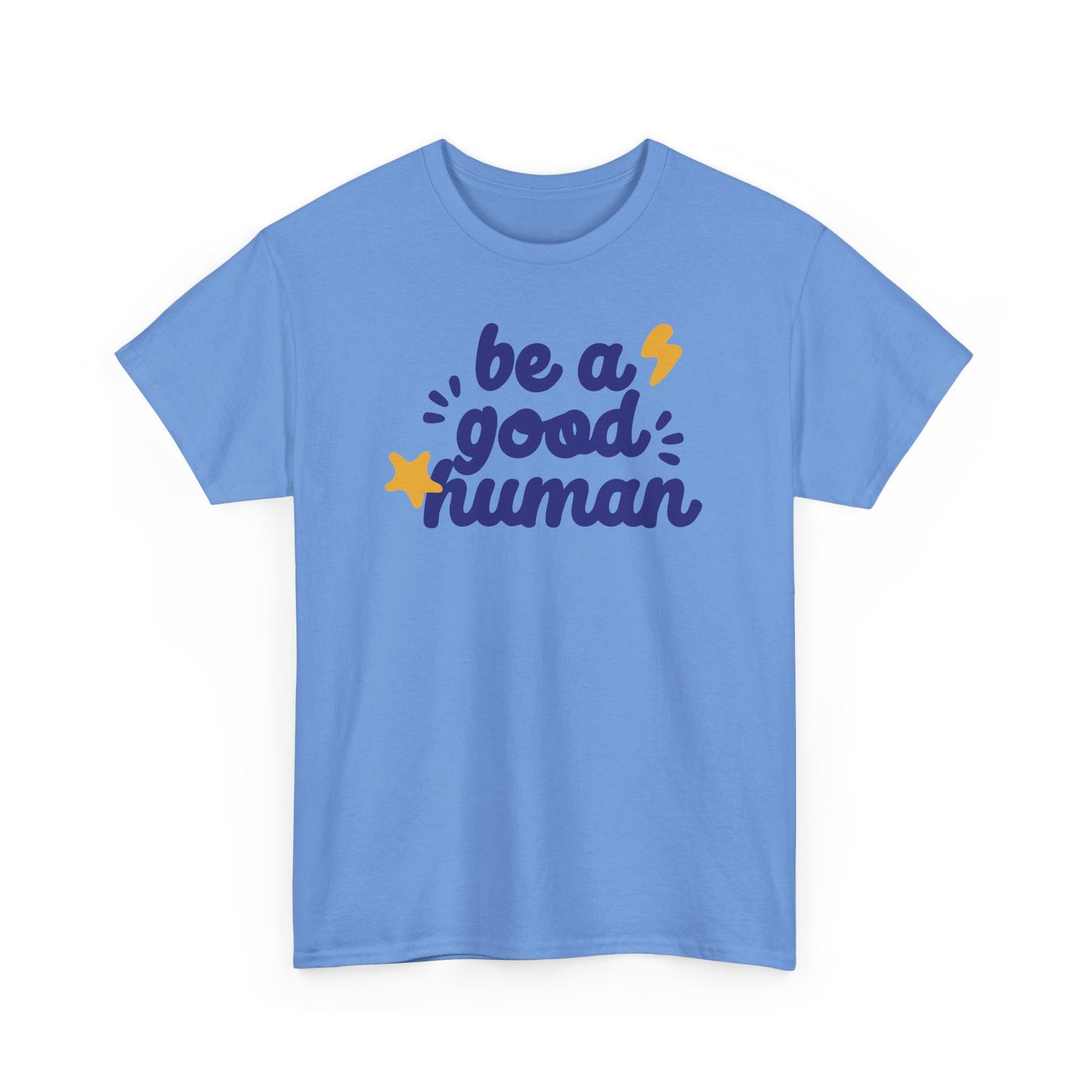 Be A Good Human Star Tee