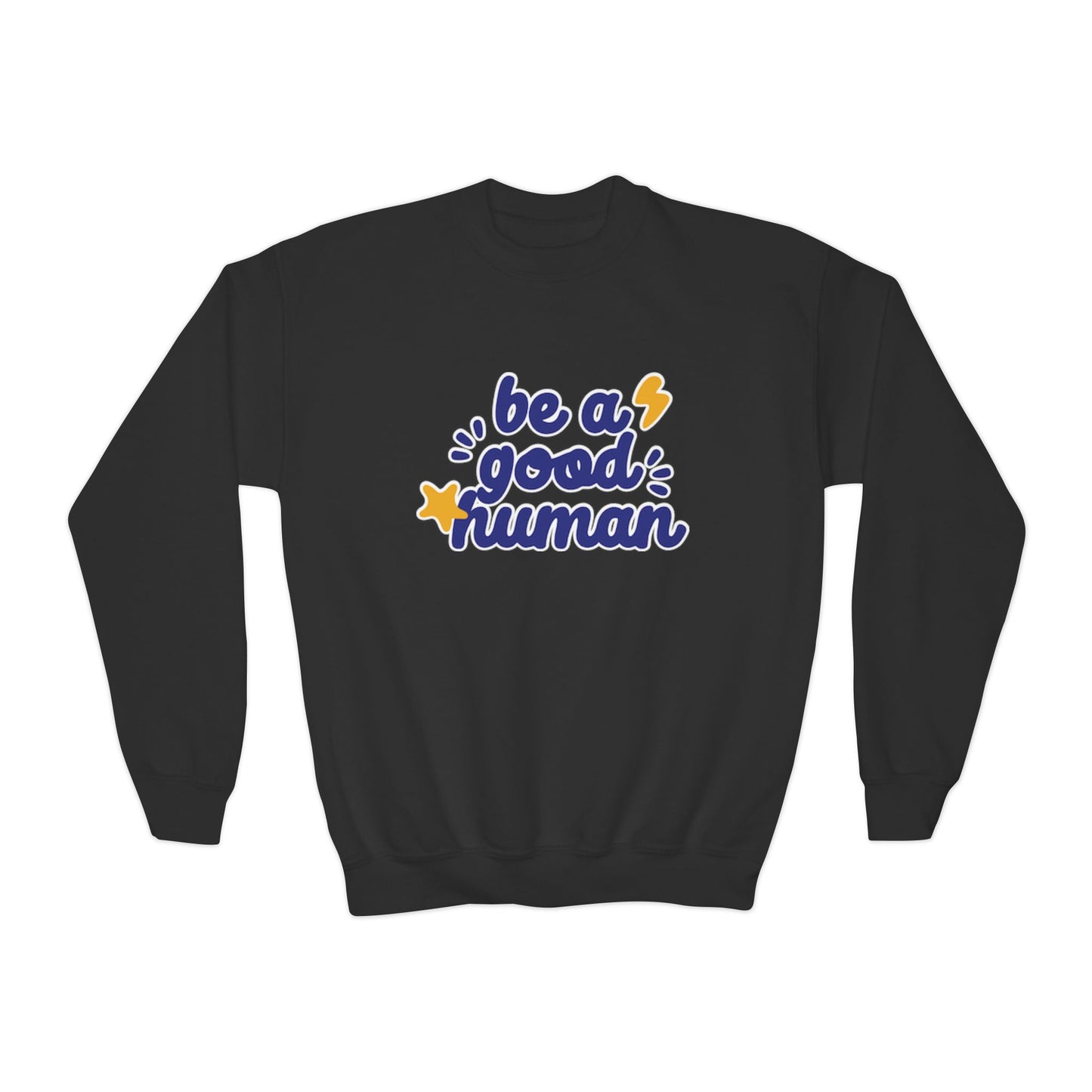 Be A Good Human Star YOUTH Crewneck