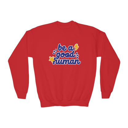 Be A Good Human Star YOUTH Crewneck