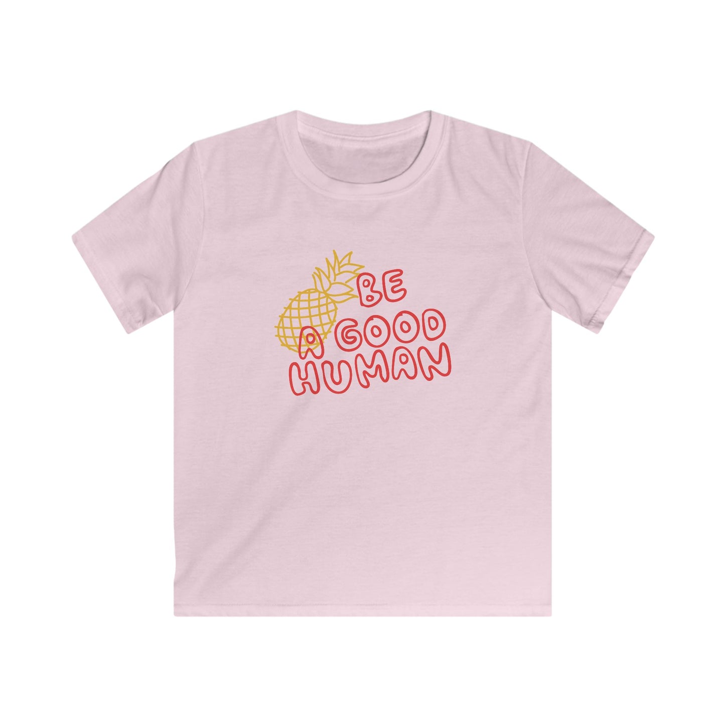 Be A Good Human Pineapple YOUTH TEE