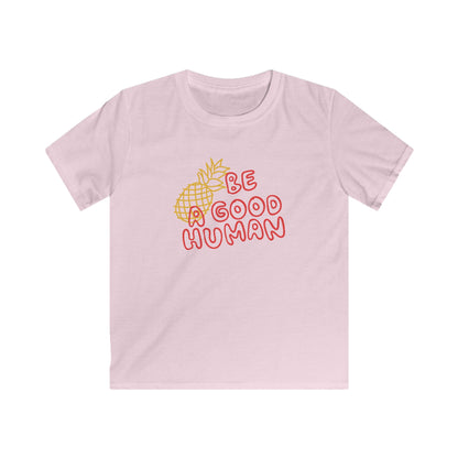 Be A Good Human Pineapple YOUTH TEE