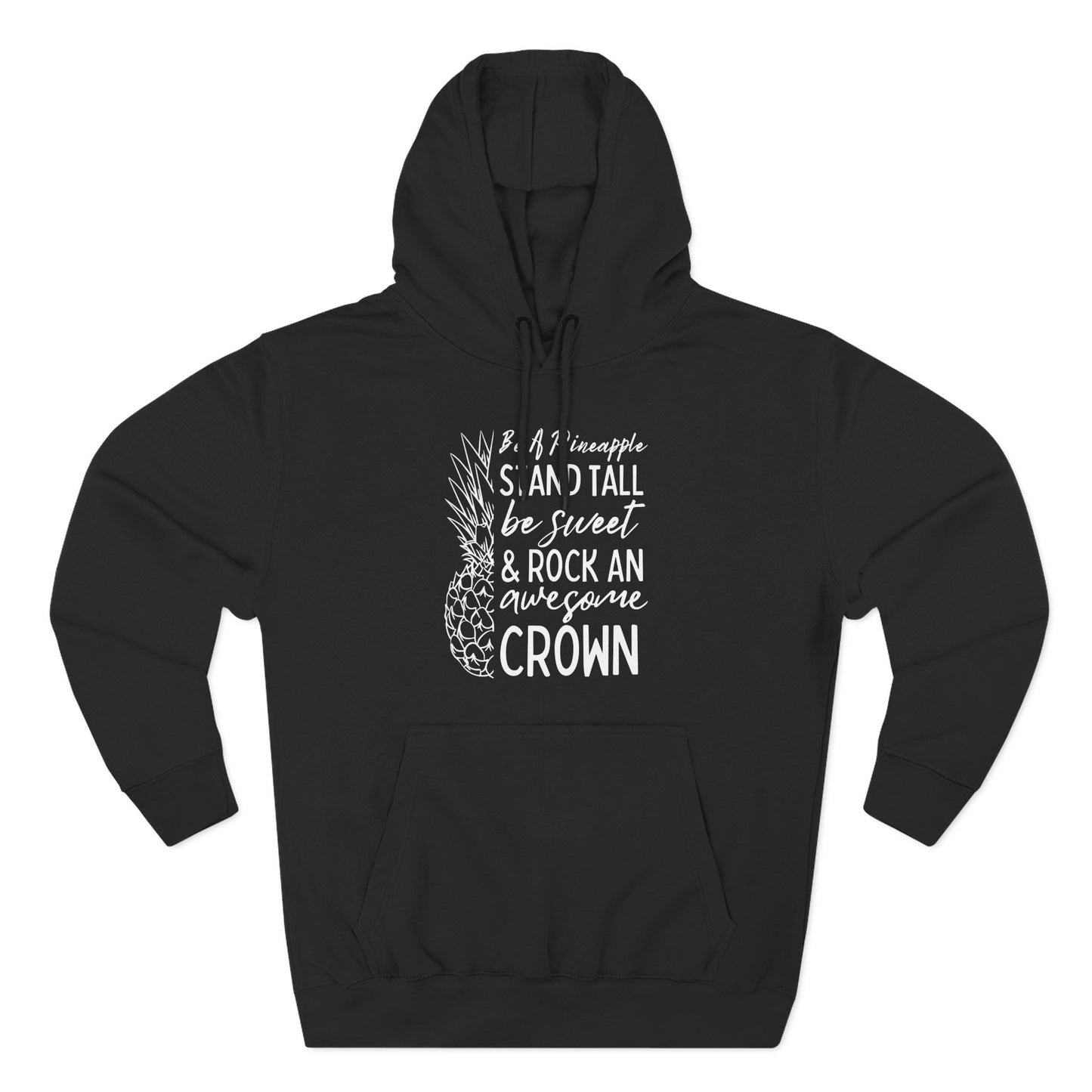 Be A Pineapple Hoodie