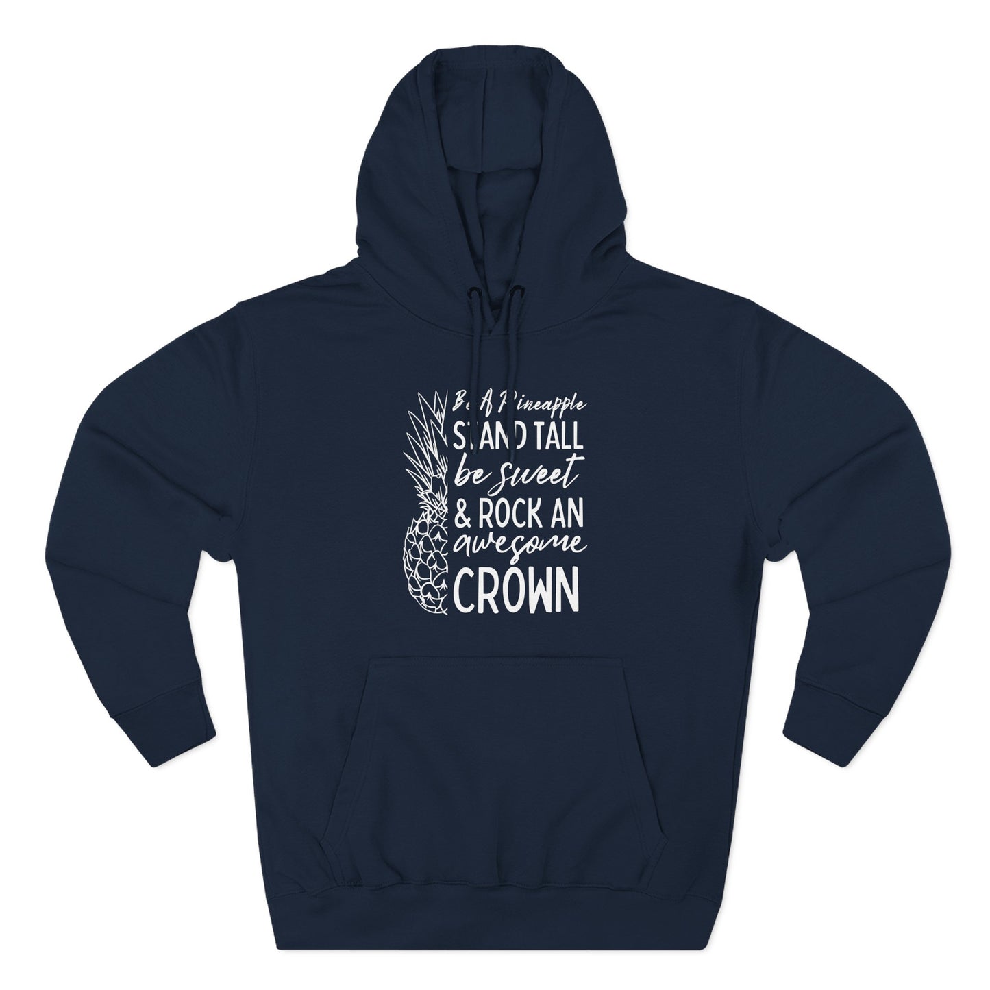 Be A Pineapple Hoodie