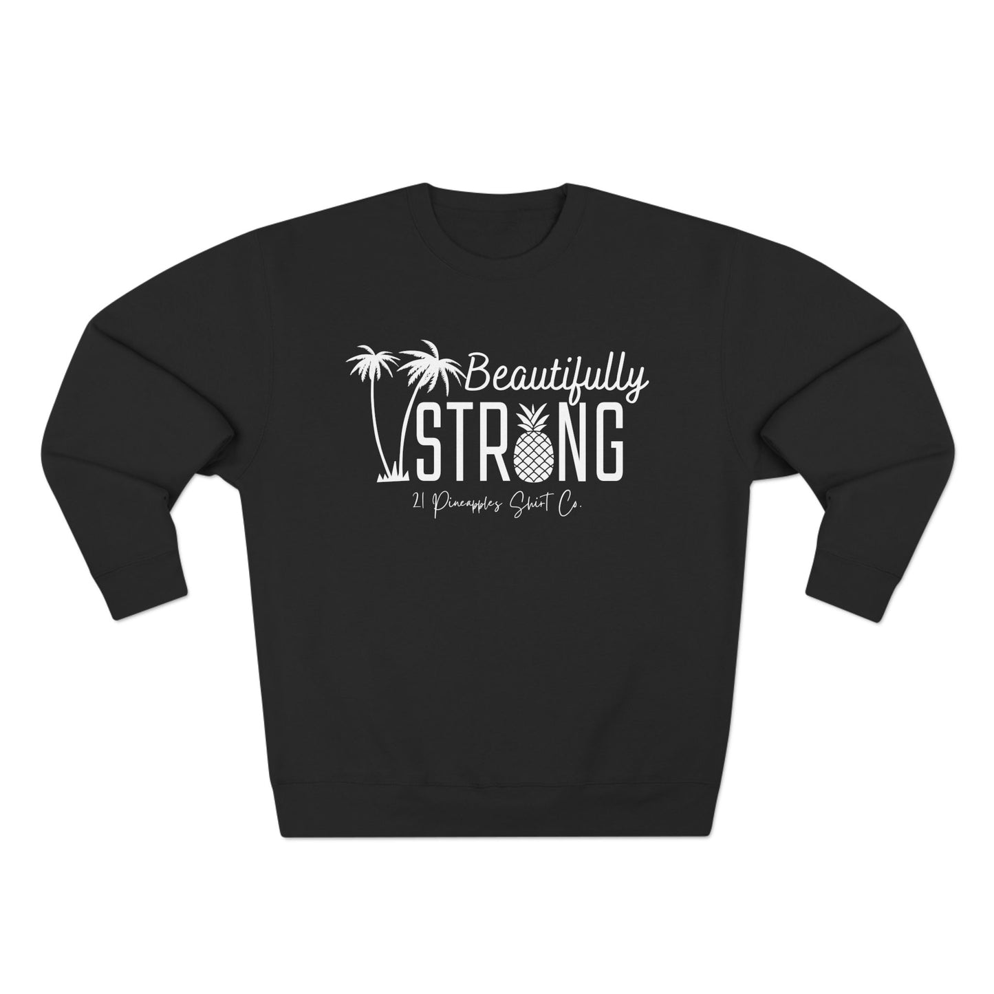 Beautifully Strong Crewneck