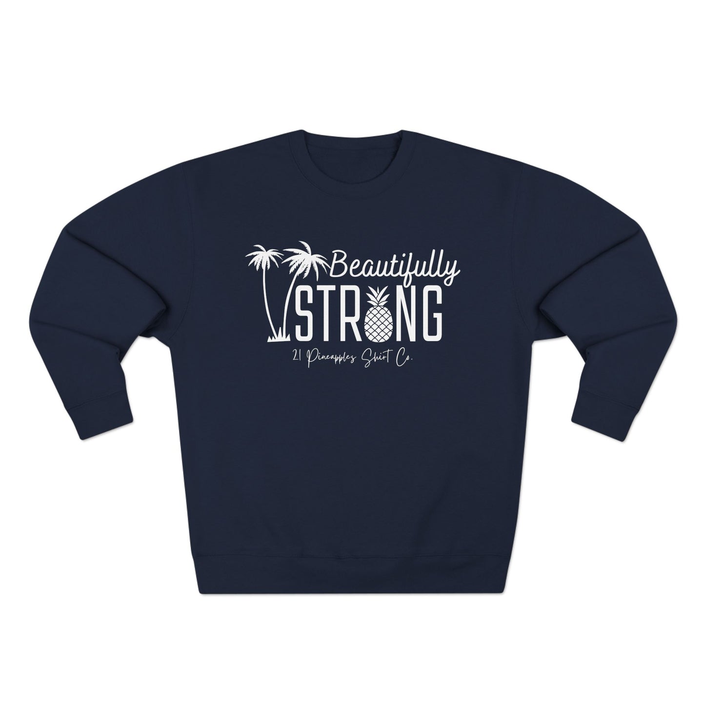 Beautifully Strong Crewneck