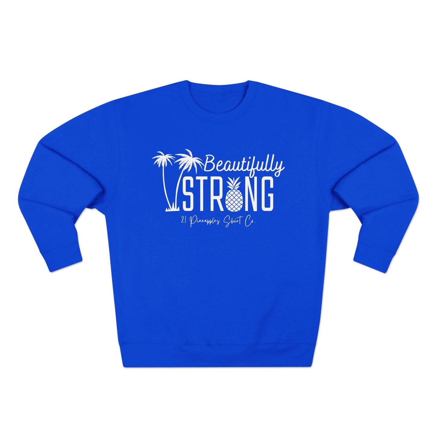 Beautifully Strong Crewneck