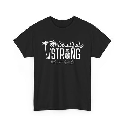 Beautifully Strong Tee
